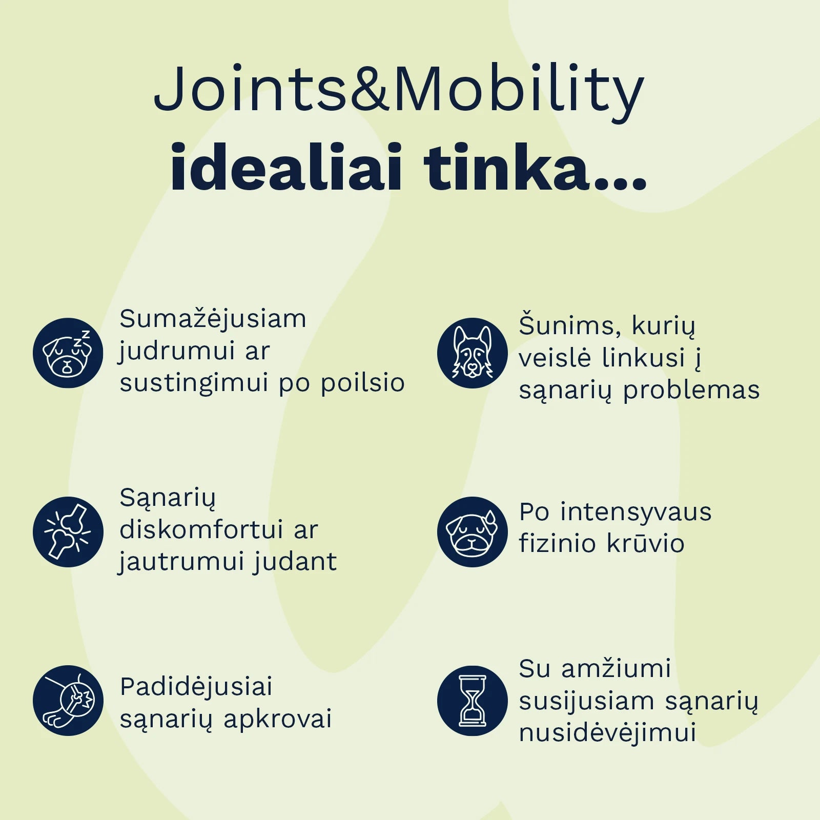 Wooffu Joints & Mobility tinka šunims su sumažėjusiu judrumu, sąnarių diskomfortu, po fizinio krūvio, vyresnio amžiaus šunims ir veislėms linkusioms į sąnarių problemas